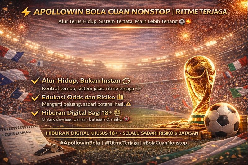 Apollowin Bola Cuan Nonstop | Ritme Terjaga